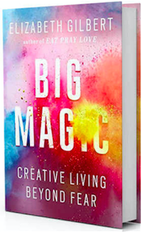Big Magic by Elizabeth Gilbert best entrepreneur books