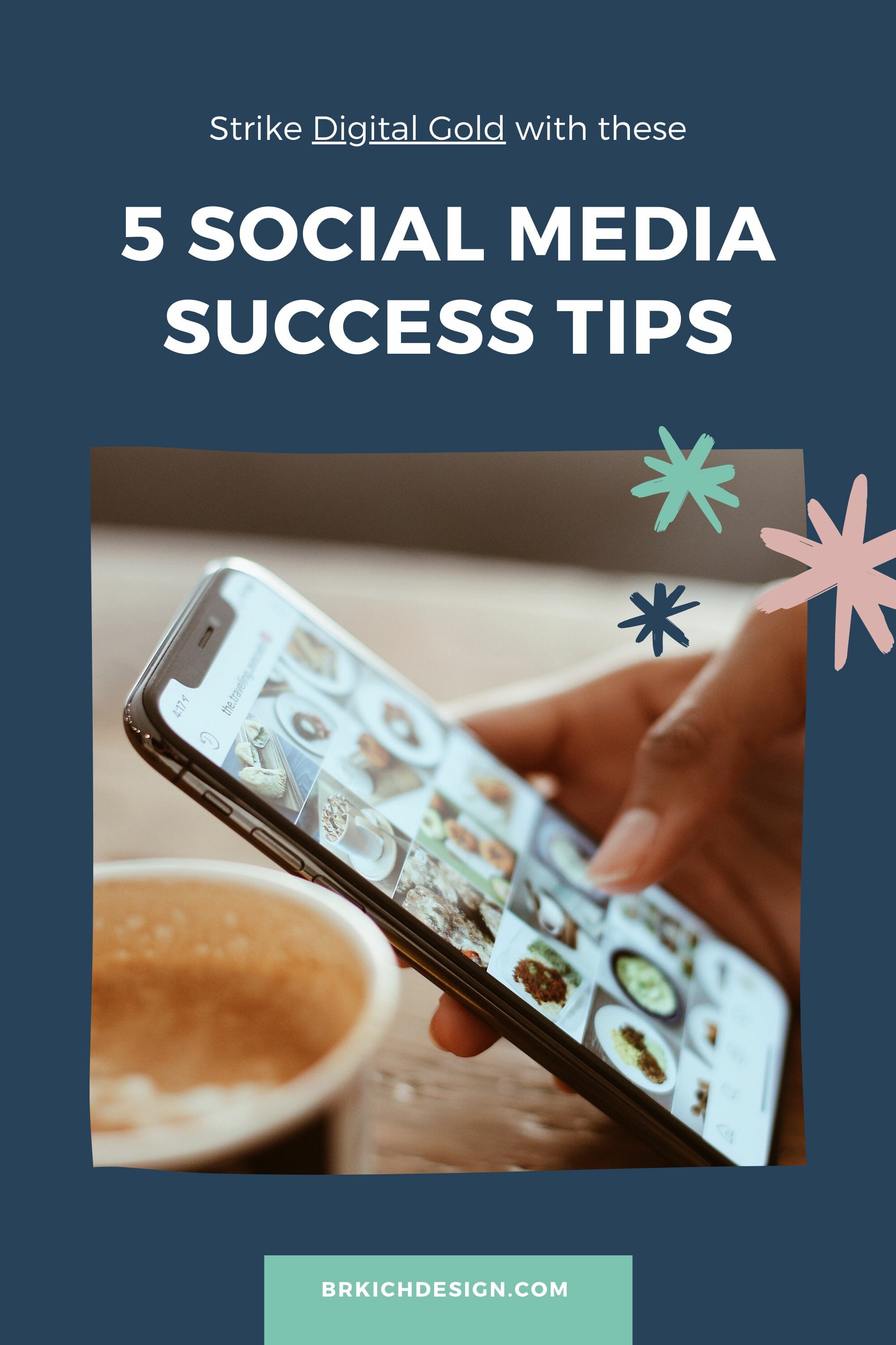Strike Digital Gold with these 5 Social Media Success Tips